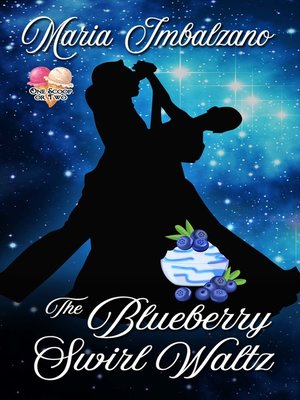 cover image of The Blueberry Swirl Waltz